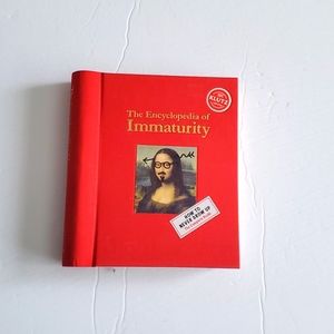 Fun books for kids that dont want to grow up. Encyclopedia of Immaturity.